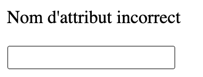 html attribut incorrect
